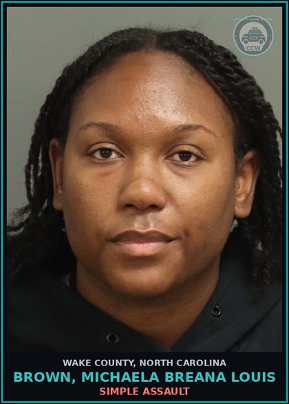 CCW arrest card for Brown, Michaela Breana Louis in Wake County: SIMPLE ASSAULT