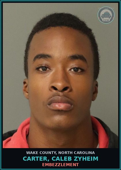 CCW arrest card for Carter, Caleb Zyheim in Wake County: EMBEZZLEMENT