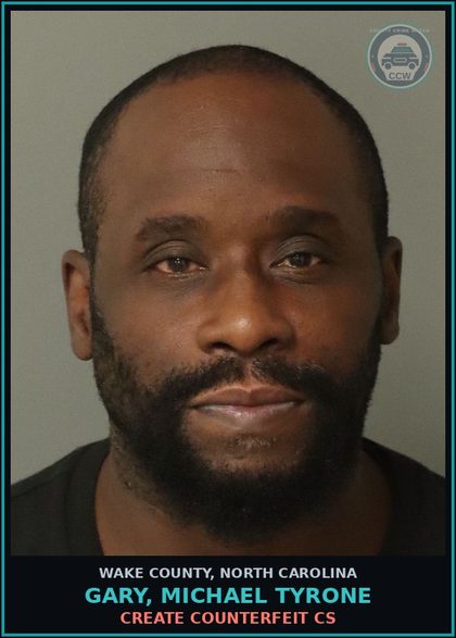CCW arrest card for Gary, Michael Tyrone in Wake County: CREATE COUNTERFEIT CS