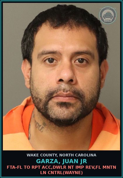 CCW arrest card for Garza, Juan Jr in Wake County: FTA-FL TO RPT ACC,DWLR NT IMP REV,FL MNTN LN CNTRL(WAYNE)