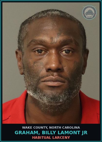 CCW arrest card for Graham, Billy Lamont Jr in Wake County: HABITUAL LARCENY