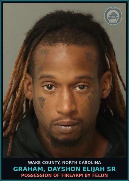 CCW arrest card for Graham, Dayshon Elijah Sr in Wake County: CARRYING CONCEALED GUN(M)