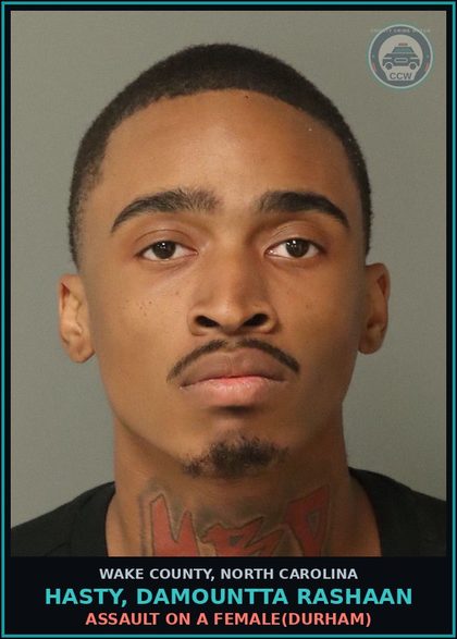 CCW arrest card for Hasty, Damountta Rashaan in Wake County: ASSAULT ON A FEMALE(DURHAM)