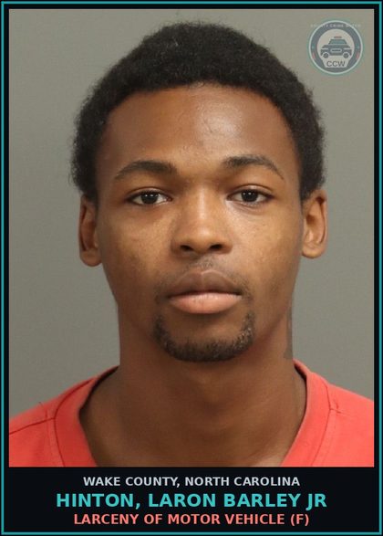 CCW arrest card for Hinton, Laron Barley Jr in Wake County: POSSESS STOLEN MOTOR VEHICLE