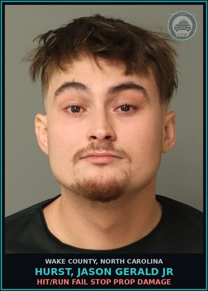 CCW arrest card for Hurst, Jason Gerald Jr in Wake County: HIT/RUN FAIL STOP PROP DAMAGE
