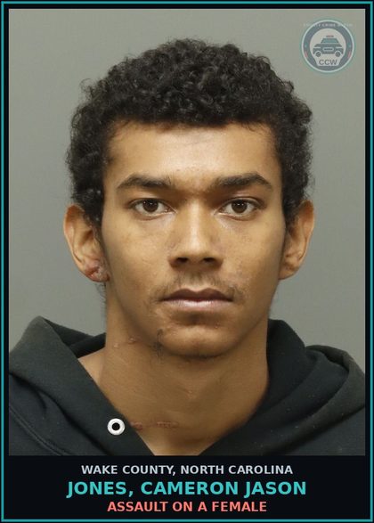 CCW arrest card for Jones, Cameron Jason in Wake County: ASSAULT ON A FEMALE