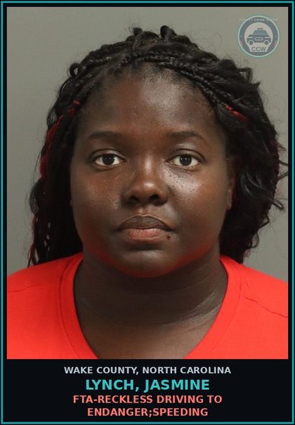 CCW arrest card for Lynch, Jasmine in Wake County: FTA-RECKLESS DRIVING TO ENDANGER;SPEEDING