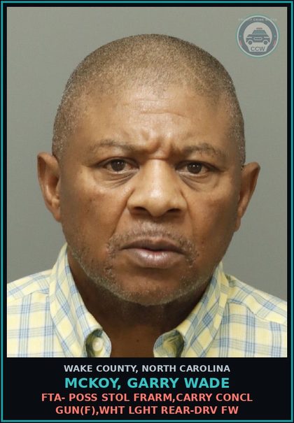 CCW arrest card for Mckoy, Garry Wade in Wake County: FTA- POSS STOL FRARM,CARRY CONCL GUN(F),WHT LGHT REAR-DRV FW