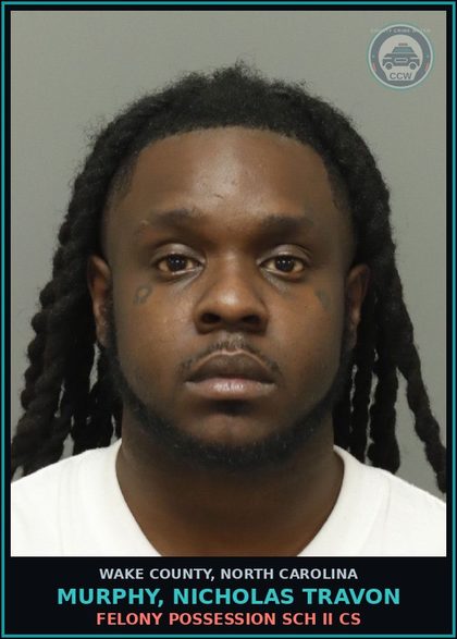 CCW arrest card for Murphy, Nicholas Travon in Wake County: FELONY POSSESSION SCH II CS