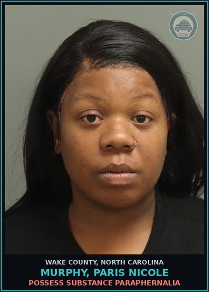 CCW arrest card for Murphy, Paris Nicole in Wake County: POSSESS DRUG PARAPHERNALIA