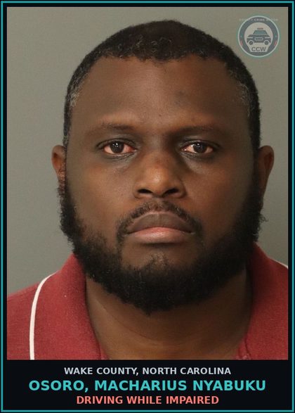 CCW arrest card for Osoro, Macharius Nyabuku in Wake County: DRIVING WHILE IMPAIRED