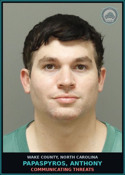 CCW arrest card for Papaspyros, Anthony in Wake County: COMMUNICATING THREATS