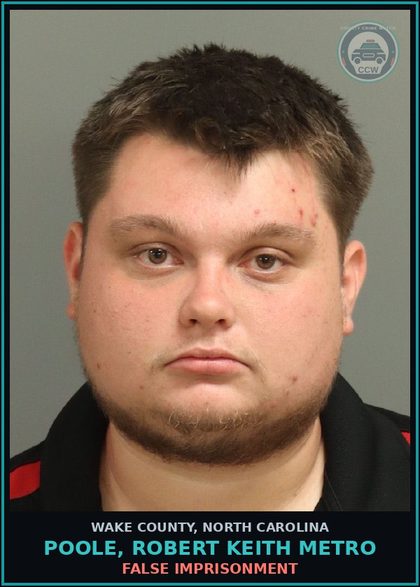 CCW arrest card for Poole, Robert Keith Metro in Wake County: FALSE IMPRISONMENT