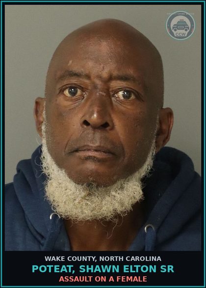 CCW arrest card for Poteat, Shawn Elton Sr in Wake County: ASSAULT ON A FEMALE
