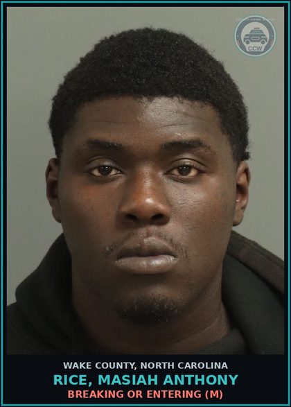 CCW arrest card for Rice, Masiah Anthony in Wake County: BREAKING OR ENTERING (M)