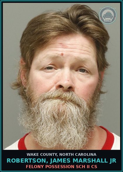 CCW arrest card for Robertson, James Marshall Jr in Wake County: FELONY POSSESSION SCH II CS