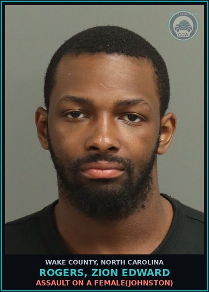 CCW arrest card for Rogers, Zion Edward in Wake County: ASSAULT ON A FEMALE(JOHNSTON)