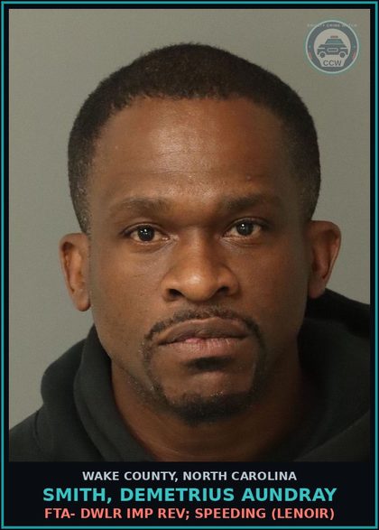 CCW arrest card for Smith, Demetrius Aundray in Wake County: FTA- DWLR IMP REV; SPEEDING (LENOIR)