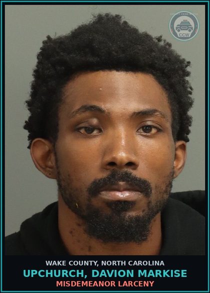CCW arrest card for Upchurch, Davion Markise in Wake County: MISDEMEANOR LARCENY