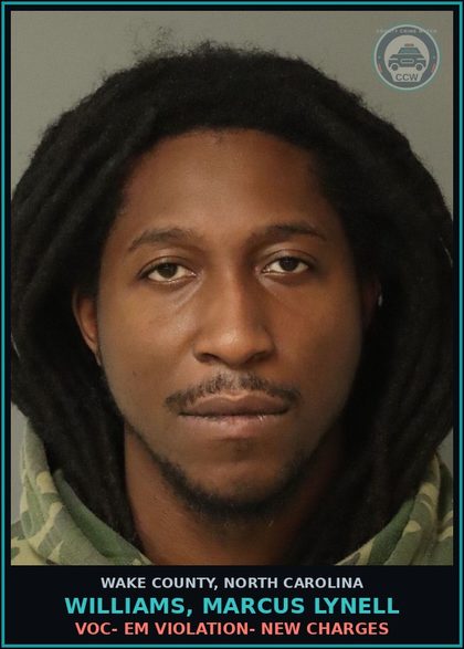 CCW arrest card for Williams, Marcus Lynell in Wake County: VOC- EM VIOLATION- NEW CHARGES