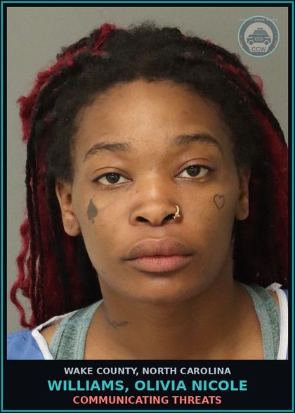 CCW arrest card for Williams, Olivia Nicole in Wake County: COMMUNICATING THREATS