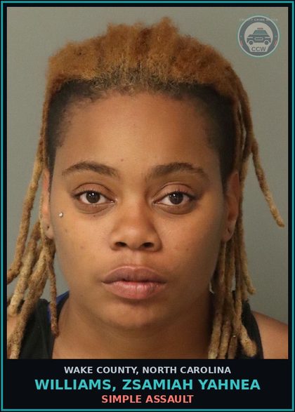CCW arrest card for Williams, Zsamiah Yahnea in Wake County: SIMPLE ASSAULT
