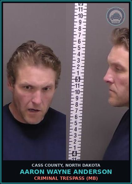 CCW arrest card for Aaron Wayne Anderson in Cass County: CRIMINAL TRESPASS (MB)