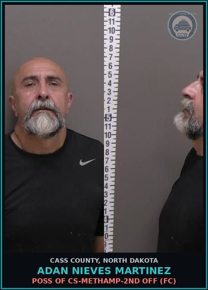 CCW arrest card for Adan Nieves Martinez in Cass County: Poss of CS-Methamp-2nd off (FC)
