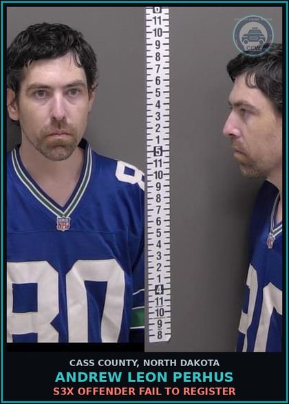 CCW arrest card for Andrew Leon Perhus in Cass County: s3x OFFENDER FAIL TO REGISTER