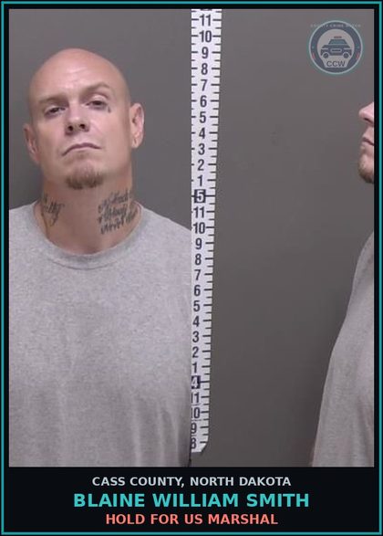 CCW arrest card for Blaine William Smith in Cass County: HOLD FOR US MARSHAL