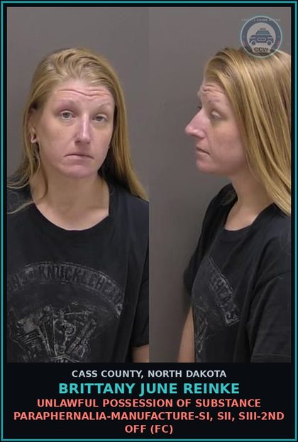CCW arrest card for Brittany June Reinke in Cass County: Poss of CS-Methamp (MA)