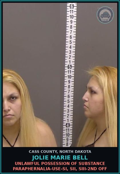 CCW arrest card for Jolie Marie Bell in Cass County: Unlawful possession of drug paraphernalia-Use-SI, SII, SIII-2nd off