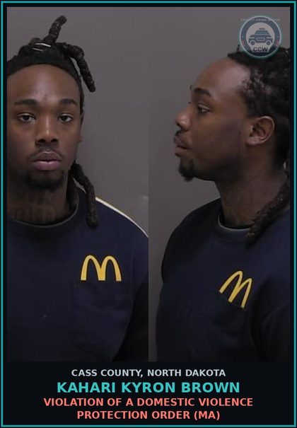 CCW arrest card for Kahari Kyron Brown in Cass County: Violation of a domestic violence protection order (MA)