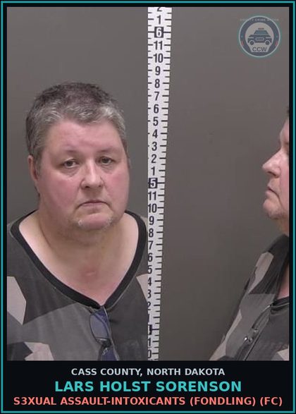 CCW arrest card for Lars Holst Sorenson in Cass County: s3xual assault-Intoxicants (Fondling) (FC)