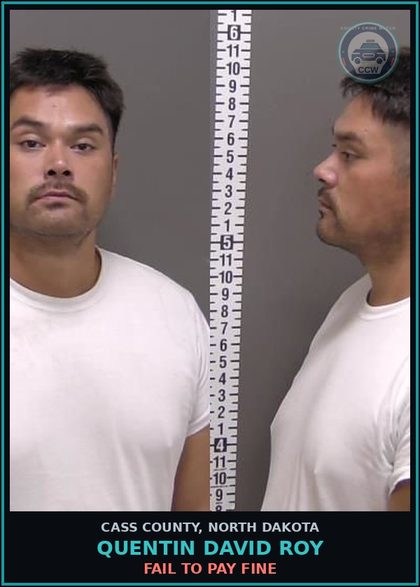 CCW arrest card for Quentin David Roy in Cass County: FAIL TO PAY FINE