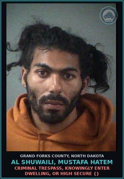 CCW arrest card for Al Shuwaili, Mustafa Hatem in Grand Forks County: Criminal Trespass, knowingly enter dwelling, or high secure {}