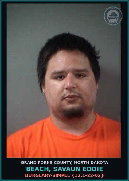 CCW arrest card for Beach, Savaun Eddie in Grand Forks County: Burglary-Simple {12.1-22-02}