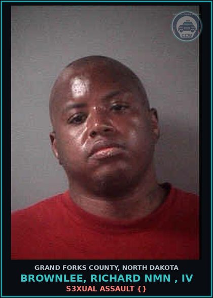 CCW arrest card for Brownlee, Richard Nmn , Iv in Grand Forks County: Simple Assault - Peace Officer, Correctional Employee, Fire Personnel, EMT, etc.{12.1-17-01(2)(a)}