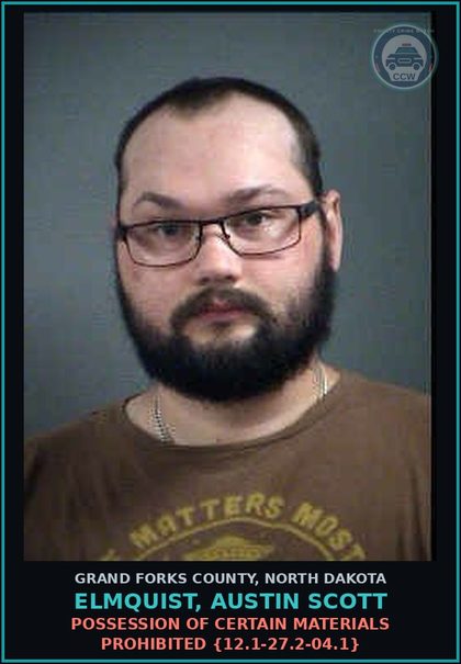 CCW arrest card for Elmquist, Austin Scott in Grand Forks County: Possession of certain materials prohibited {12.1-27.2-04.1}