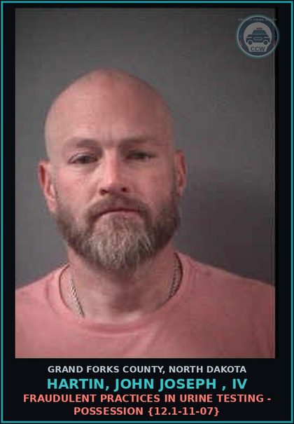 CCW arrest card for Hartin, John Joseph , Iv in Grand Forks County: Poss of CS - Methamp - 2nd or subsequent offense {19-03.1-23(7)(a)}