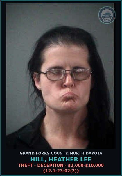 CCW arrest card for Hill, Heather Lee in Grand Forks County: Unauth. Use of Personal Identifying Info - Obtain Credit - Over $1,000 {12.1-23-11(2)}
