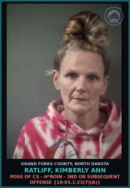CCW arrest card for Ratliff, Kimberly Ann in Grand Forks County: Poss of CS - Heroin - 2nd or subsequent offense {19-03.1-23(7)(a)}