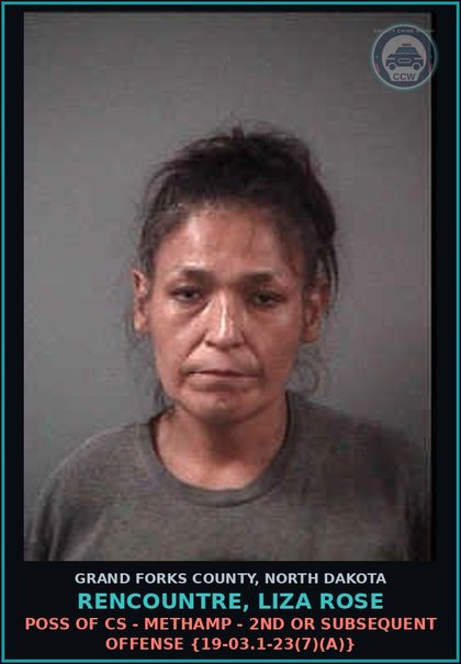 CCW arrest card for Rencountre, Liza Rose in Grand Forks County: Poss of CS - Methamp - 2nd or subsequent offense {19-03.1-23(7)(a)}