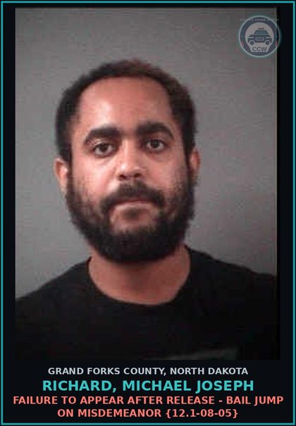 CCW arrest card for Richard, Michael Joseph in Grand Forks County: Probation Violation-Handling {12.1-32-07}
