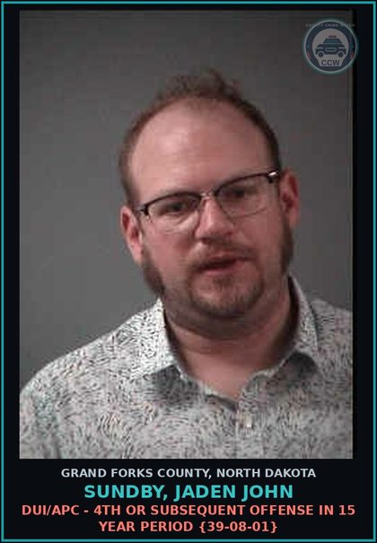 CCW arrest card for Sundby, Jaden John in Grand Forks County: DUI/APC - 4th or subsequent offense in 15 year period {39-08-01}