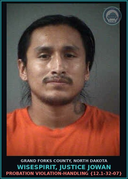 CCW arrest card for Wisespirit, Justice Jowan in Grand Forks County: Probation Violation-Handling {12.1-32-07}