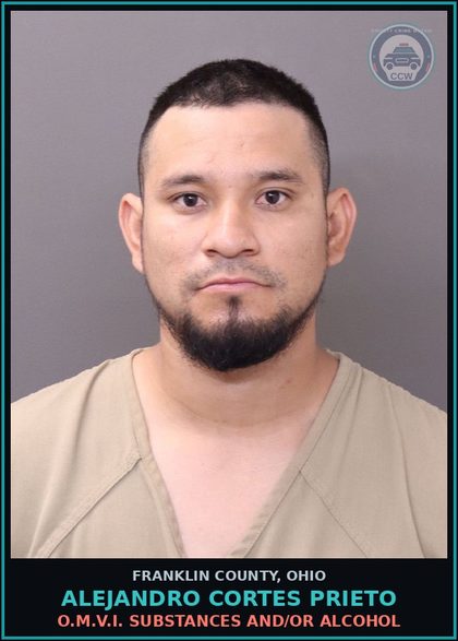 CCW arrest card for Alejandro Cortes Prieto in Franklin County: O.M.V.I. DRUGS AND/OR ALCOHOL