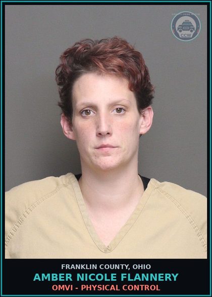 CCW arrest card for Amber Nicole Flannery in Franklin County: OMVI - PHYSICAL CONTROL