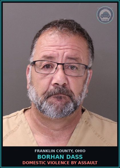 CCW arrest card for Borhan Dass in Franklin County: DOMESTIC VIOLENCE BY ASSAULT