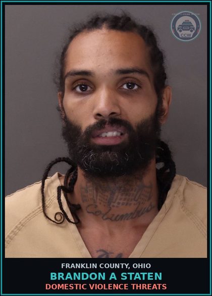 CCW arrest card for Brandon A Staten in Franklin County: DOMESTIC VIOLENCE THREATS